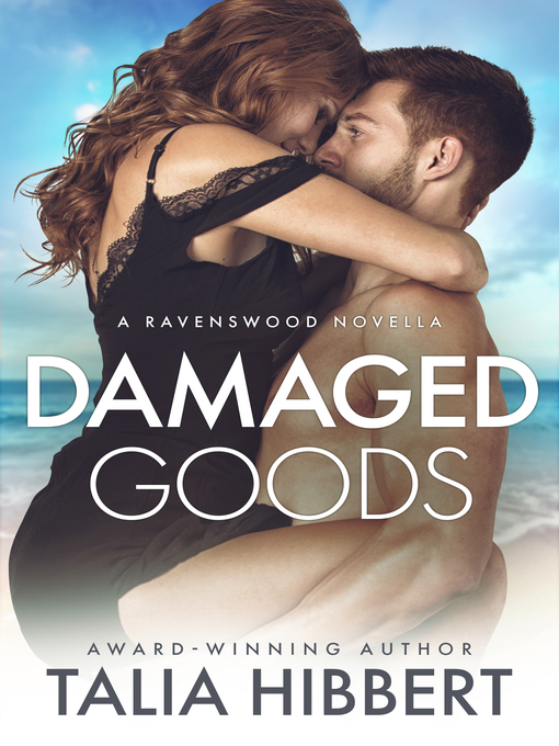 Title details for Damaged Goods by Talia Hibbert - Available